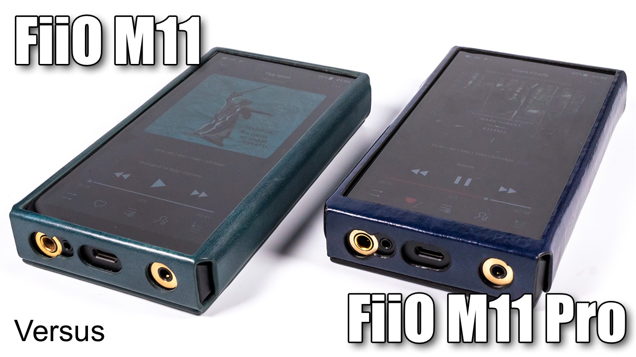 FiiO M11 vs FiiO M11 Pro — comparison video