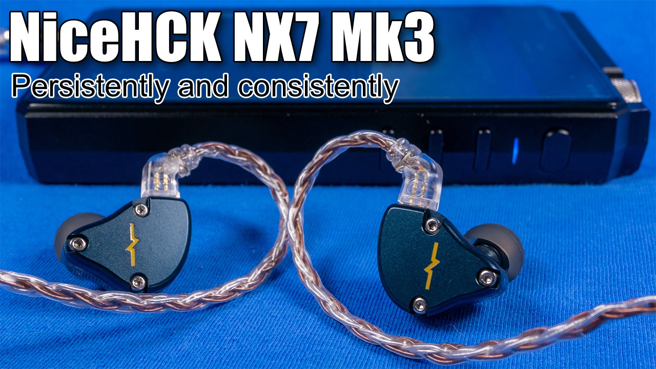 イヤホン Nicehck nx7 mk3 NICEHCK NX7 MK3 レビュー】高品質な音場にすっげえ驚く。仮面