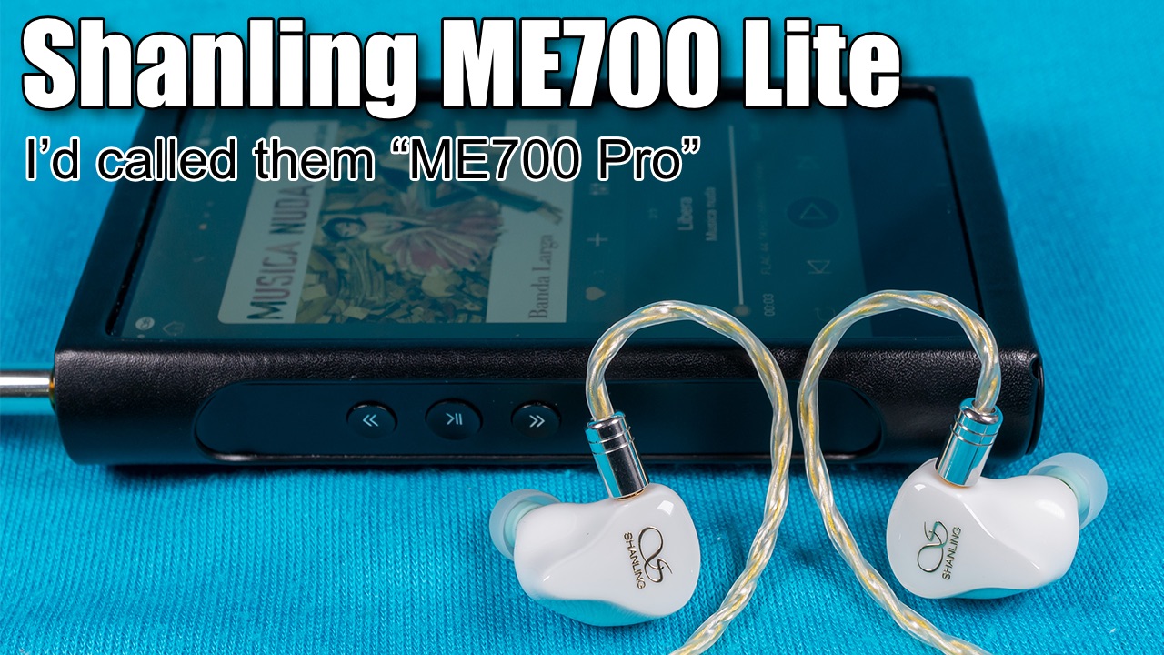 Shanling ME700 Lite hybrid earphones video review