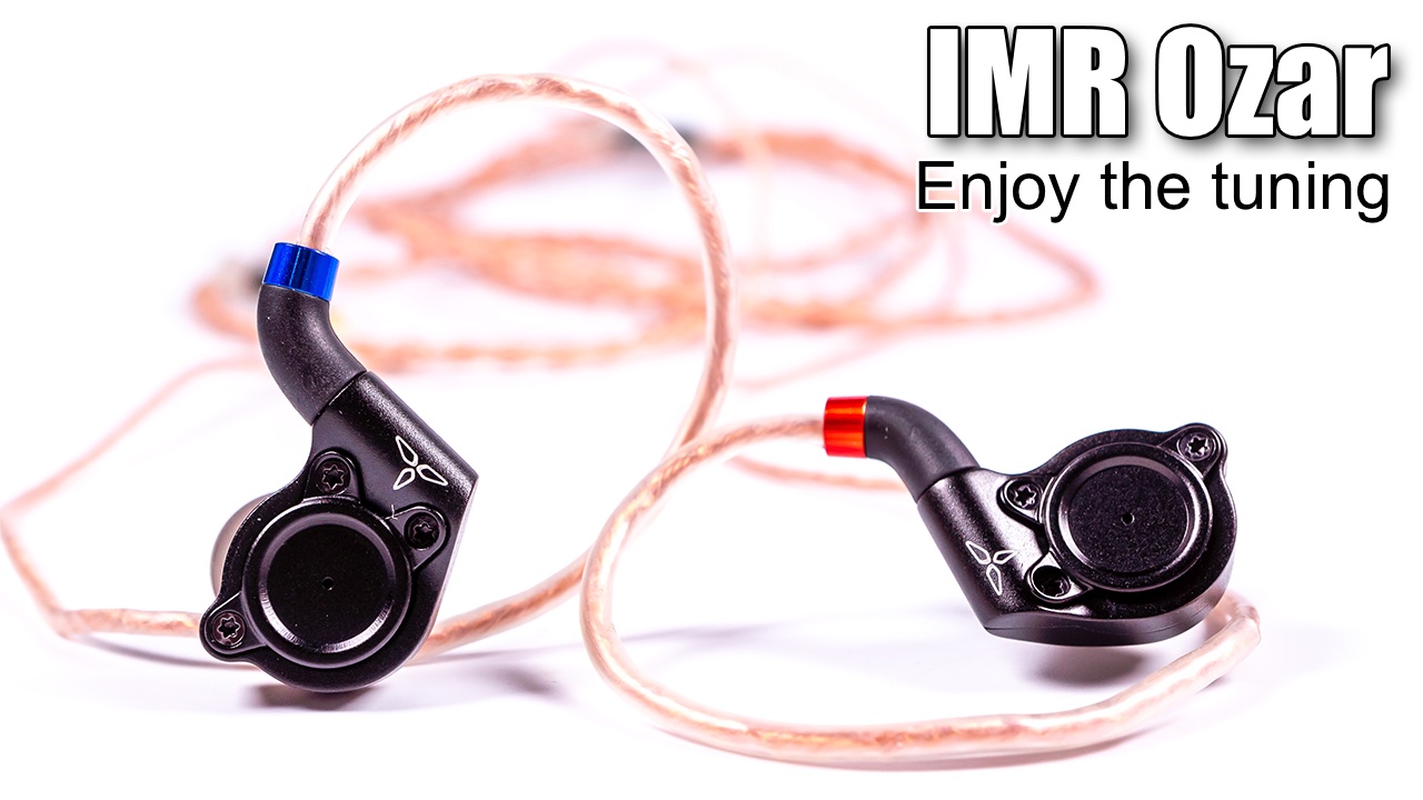 IMR Acoustics Ozar earphones — beauty of coherence