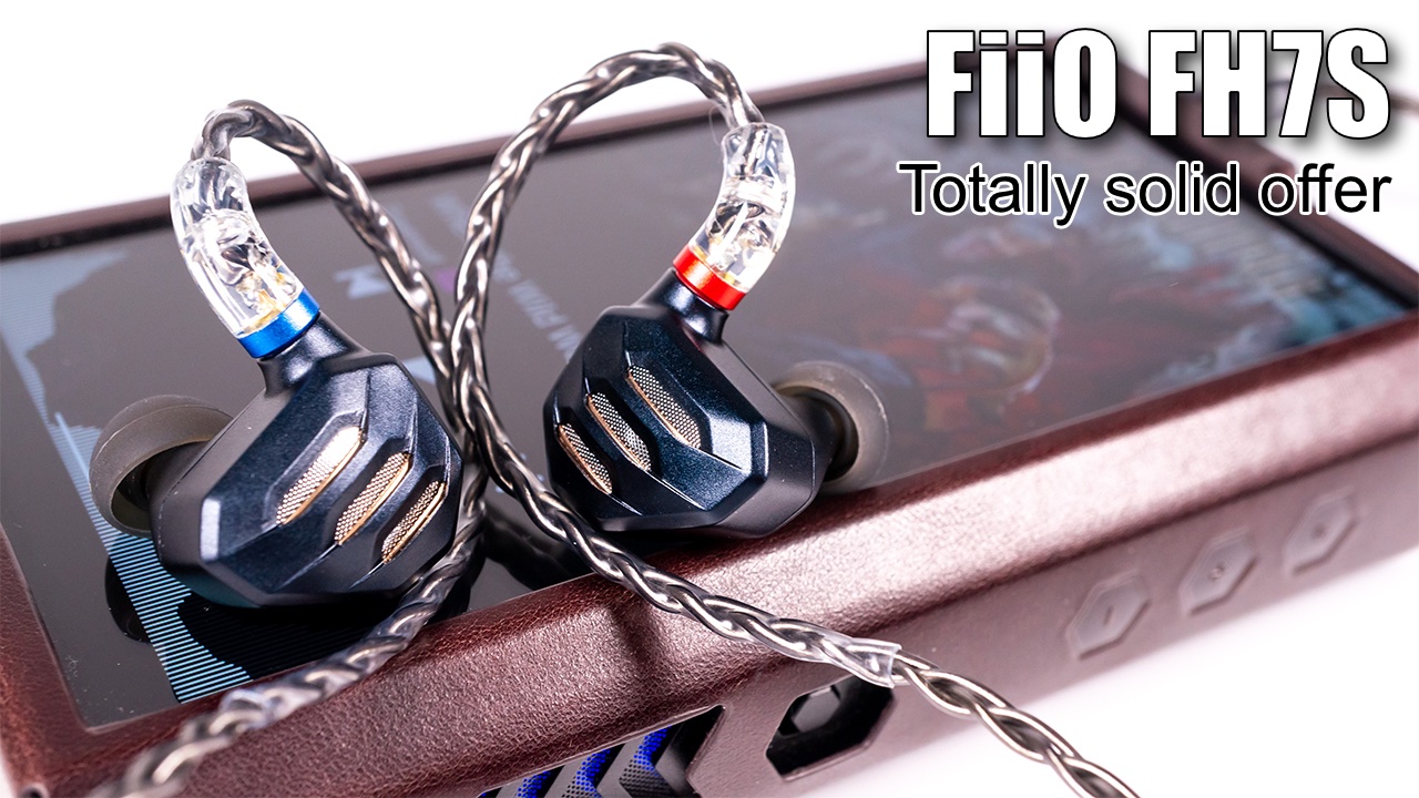FiiO FH7S hybrid earphones review Porta Fi