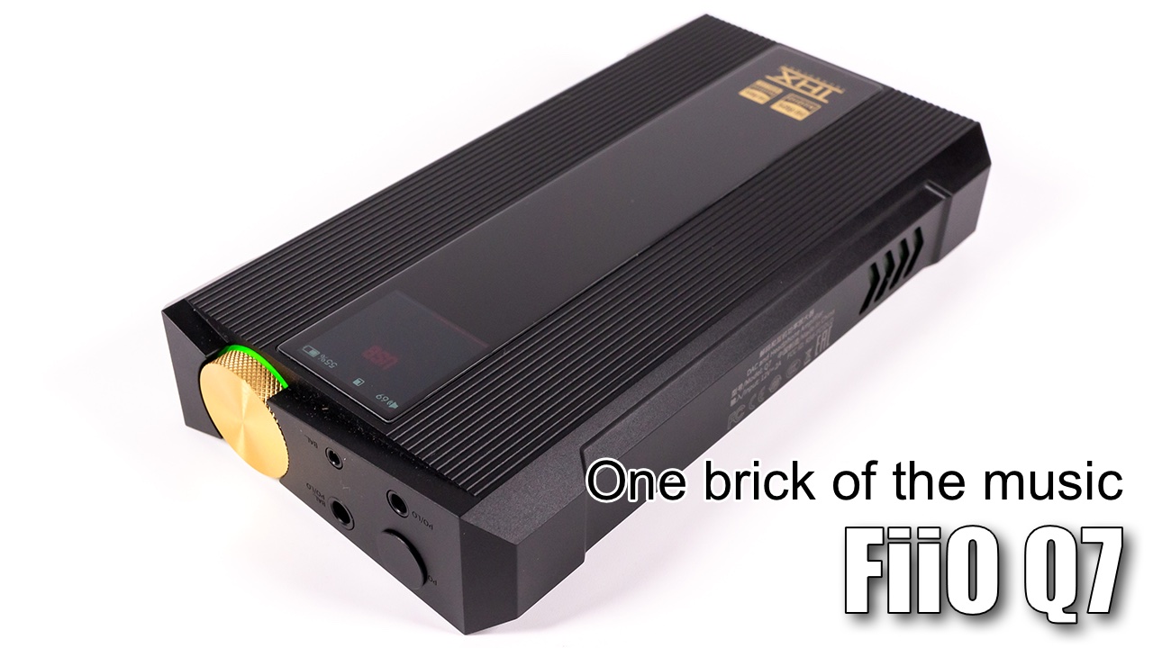 FiiO Q7 — portable flagship DAC/amp review - Porta Fi